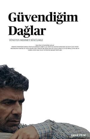 Güvendiğim Dağlar