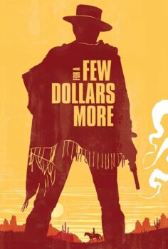 For a Few Dollars More – Birkaç Dolar İçin