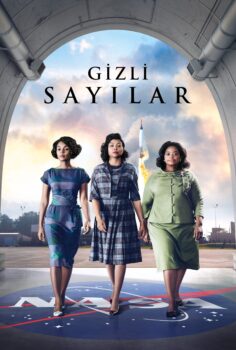 Hidden Figures – Gizli Sayılar