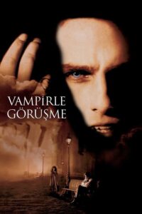Interview with the Vampire – Vampirle Görüşme