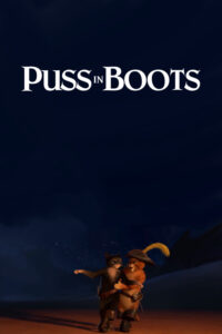 Puss in Boots – Çizmeli Kedi