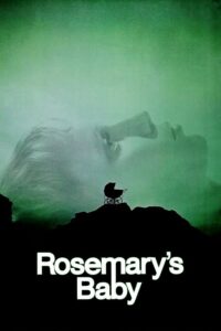 Rosemary’s Baby – Rosemary’nin Bebeği