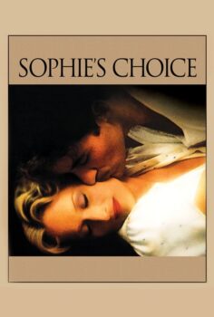 Sophie’s Choice – Sophie’nin Seçimi