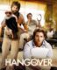 The Hangover – Felekten Bir Gece