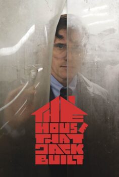 The House That Jack Built – Jack’in Yaptığı Ev