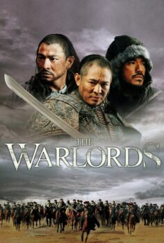 The Warlords – Savaş Kralları