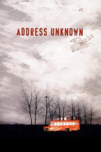 Address Unknown – Bilinmeyen Adres