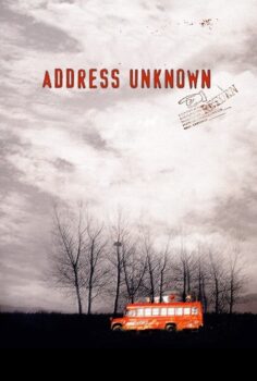 Address Unknown – Bilinmeyen Adres