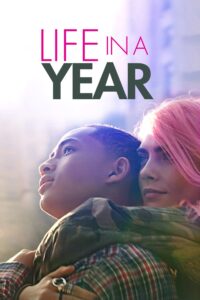 Life in a Year – Bir Yılda Yaşam