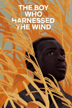 The Boy Who Harnessed the Wind – Rüzgârı Dizginleyen Çocuk