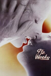 9½ Weeks – 9½ Hafta