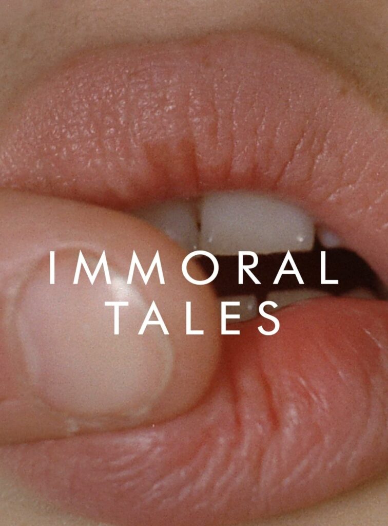 Immoral Tales – Ahlaksız Hikâyeler