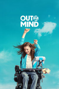 Out of My Mind – İçimdeki Müzik