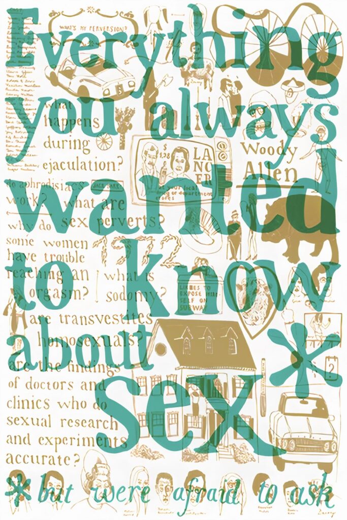 Everything You Always Wanted to Know About Sex * But Were Afraid to Ask – Seks Hakkında Bilmek İstediğiniz Her Şey