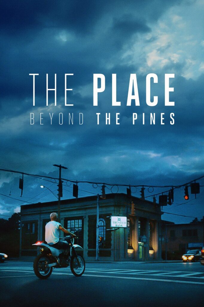The Place Beyond the Pines – Babadan Oğula