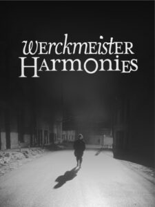 Werckmeister Harmonies – Karanlık Armoniler