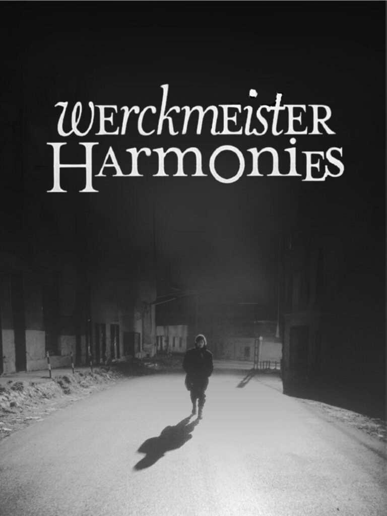 Werckmeister Harmonies – Karanlık Armoniler