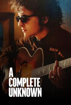 A Complete Unknown – Bob Dylan: Tam Bir Bilinmez