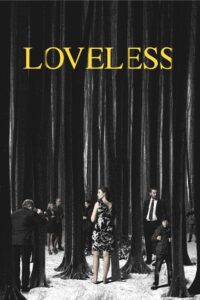 Loveless – Sevgisiz