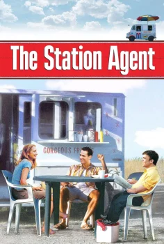 The Station Agent – Hayatın İçinden