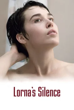 Lorna’s Silence – Lorna’nın Sessizliği