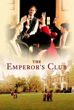 The Emperor’s Club – İmparatorlar Kulübü