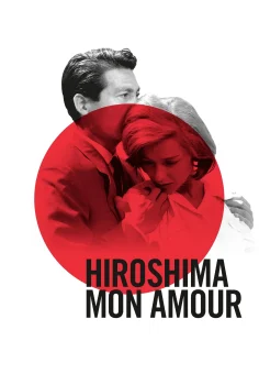 Hiroshima, My Love – Hiroşima Sevgilim