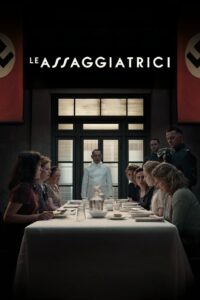 Le assaggiatrici – The Tasters