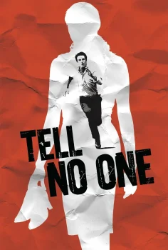 Tell No One – Kimseye Söyleme
