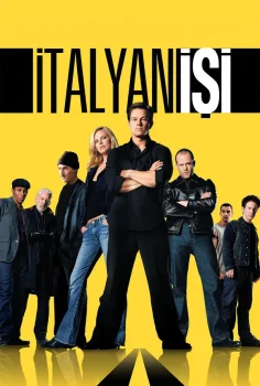 The Italian Job – İtalyan İşi
