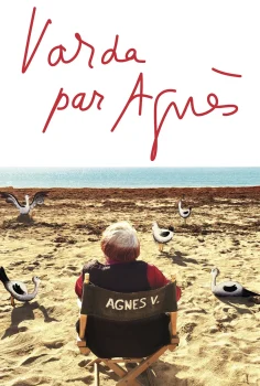 Varda by Agnès – Agnès, Varda’yı Anlatıyor