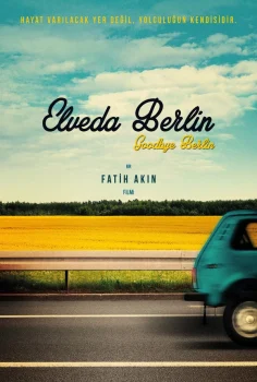 Goodbye Berlin – Elveda Berlin