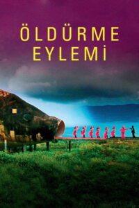 The Act of Killing – Öldürme Eylemi