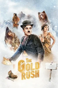 The Gold Rush – Altına Hücum