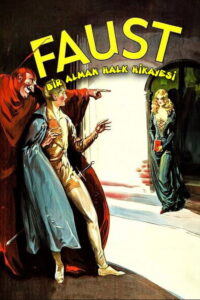 Faust – Faust – Bir Alman Halk Hikayesi