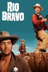 Rio Bravo – Kahramanlar Şehri